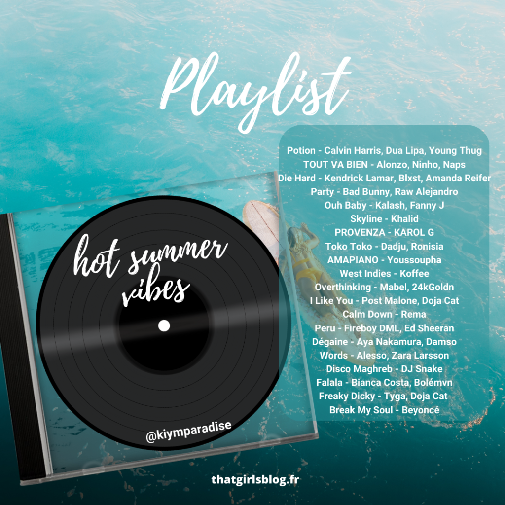 Playlist hot summer vibes